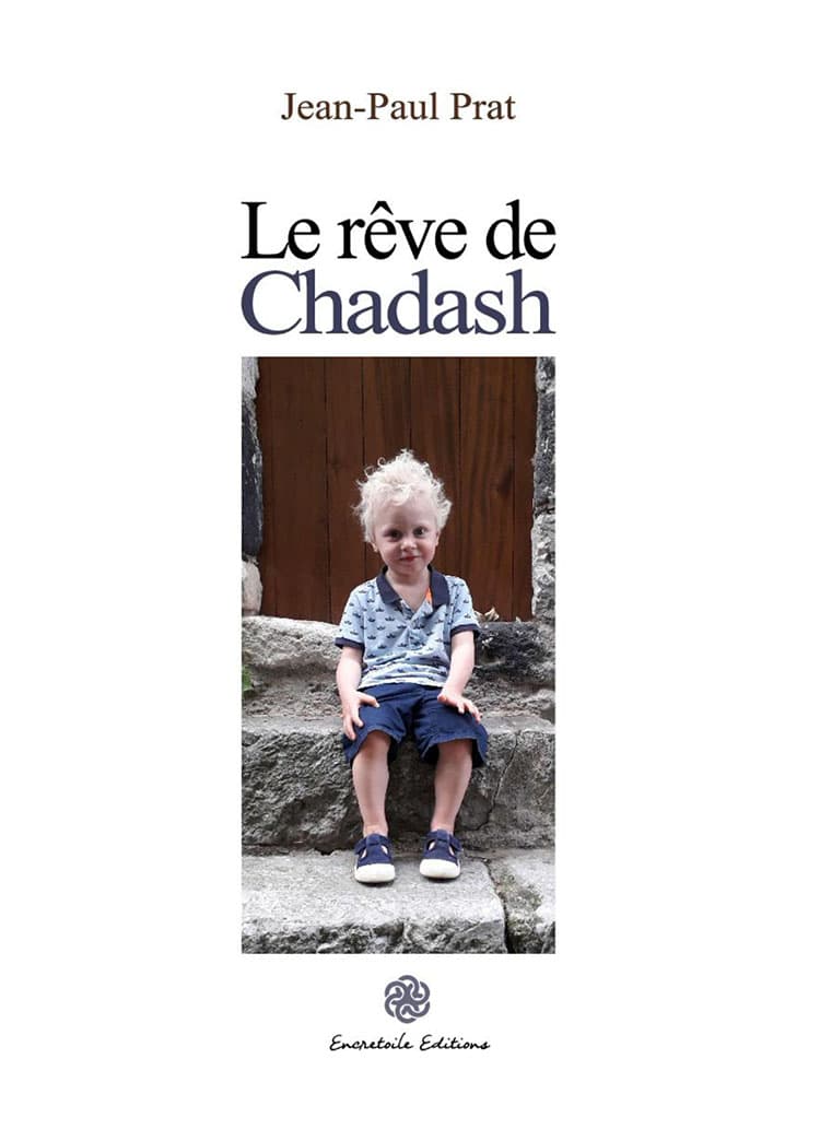 Le rêve de Chadash